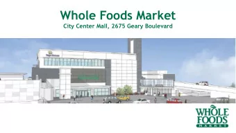 Whole Foods Market  City Center Mall, 2675 Geary Boulevard  Construction Trade Unions  $9.6