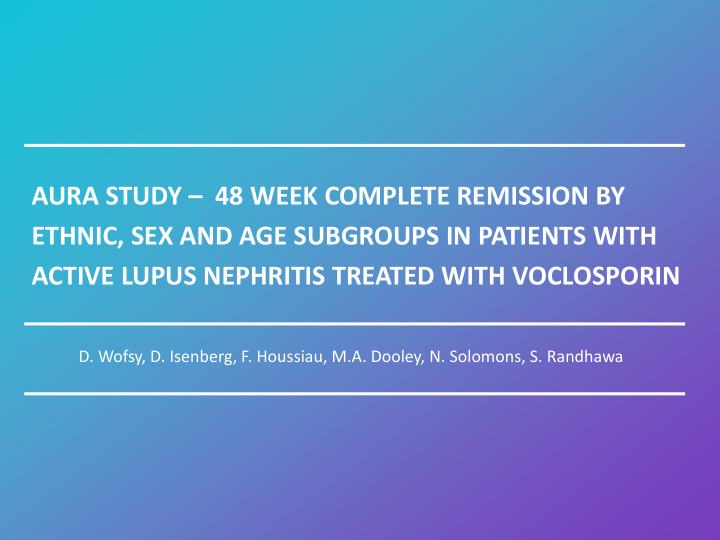 aura study 48 week complete remission by