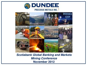Scotiabank Global Banking and Markets  Mining Conference  November 2012  Forward Looking Statements