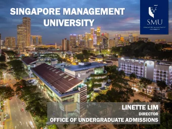 SIN  SINGAP  APORE  RE MAN  MANAGEME  MENT  NT  UN  UNIV  IVERSIT  SITY  LIN  INETTE  E LIM  IM