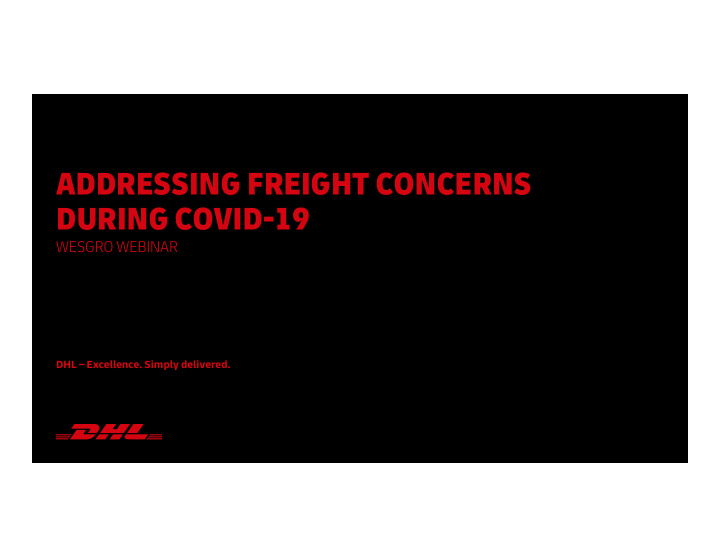 addressing freight concerns during covid 19