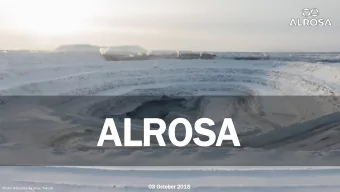 ALRO  ALROSA  SA  03  03 October  ober 2018  8  Photo: Botuobinsky mine, Yakutia  Disclaimer The