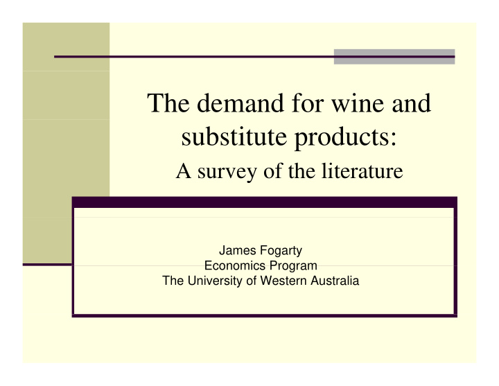 the demand for wine and substitute products