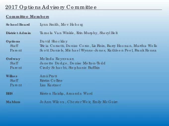 2017 Optio ns Adviso ry Co mmitte e  Committe e  Me mbe r  s  L  ynn Smith, Me v Ho b e rg  Sc hool