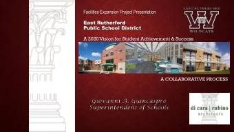 East Rutherford  Public School District  A 2020 Vision for Student Achievement &amp; Success  A