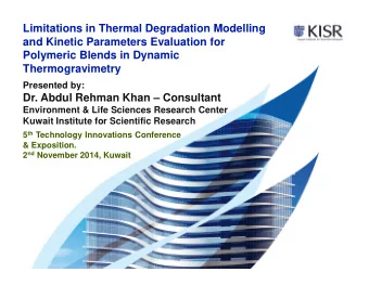 Limitations in Thermal Degradation Modelling  and Kinetic Parameters Evaluation for  Polymeric