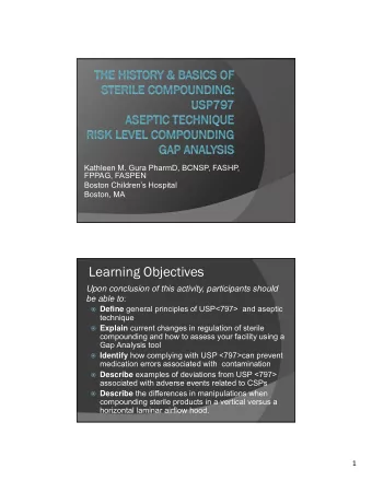 Learning Objectives  Upon conclusion of this activity, participants should be able to :  Define