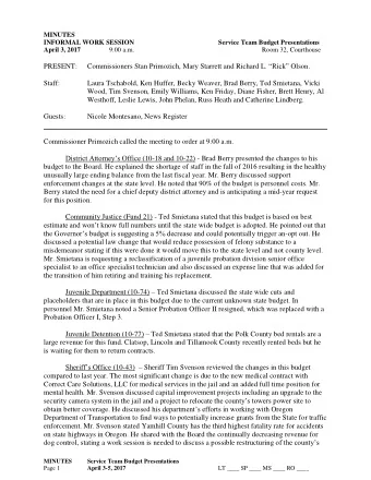 Room 32, Courthouse  9:00 a.m.  April 3, 2017 Commissioners Stan Primozich, Mary Starrett and
