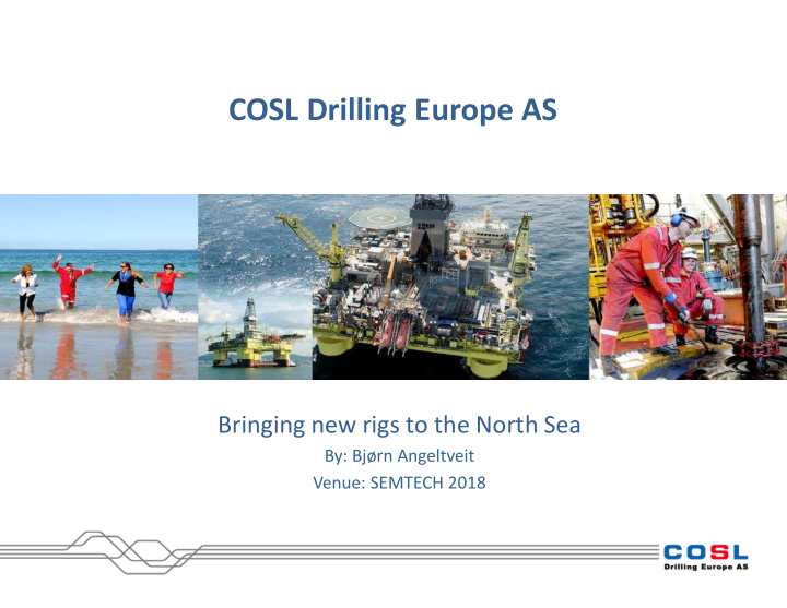 cosl drilling europe as