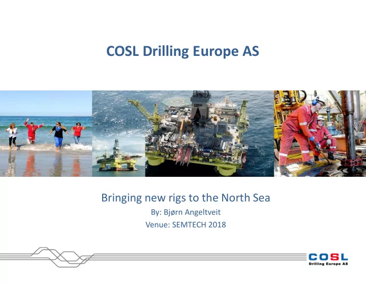 cosl drilling europe as