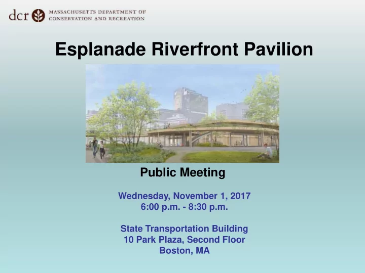 esplanade riverfront pavilion public meeting wednesday