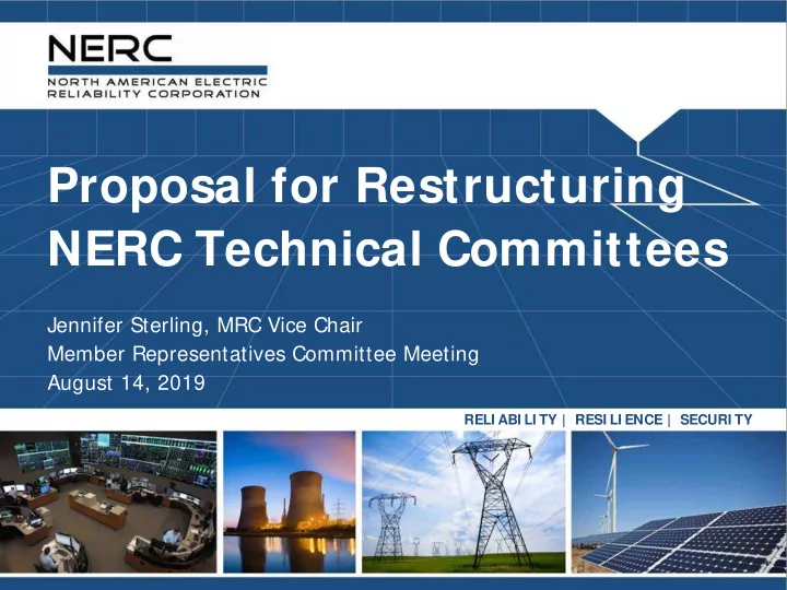 proposal for restructuring nerc technical committees