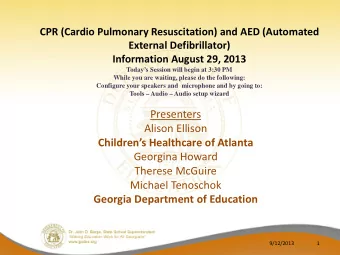 Presenters  Alison Ellison  Childrens Healthcare of Atlanta  Georgina Howard  Therese McGuire