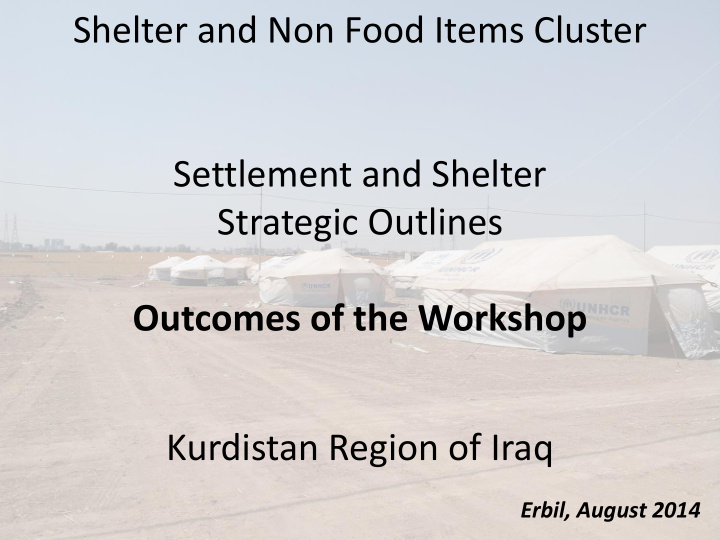 settlement and shelter strategic outlines outcomes of the