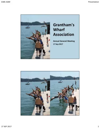 Grantham's  Wharf  Association  Annual General Meeting  17 Sep 2017  Grantham's  Wharf  Association