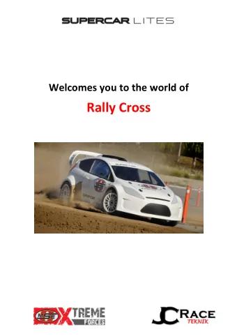 Rally Cross  Series to run Supercar Lites  Supercar Lites are eligible for the following Rally