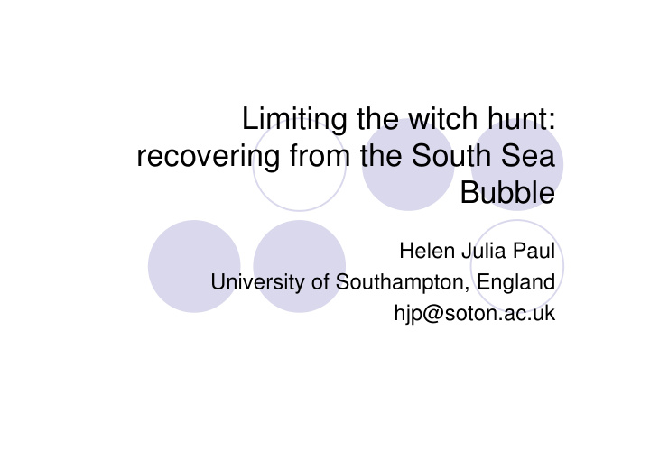limiting the witch hunt recovering from the south sea