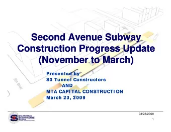 Second Avenue Subway  Second Avenue Subway  Construction Progress Update  Construction Progress