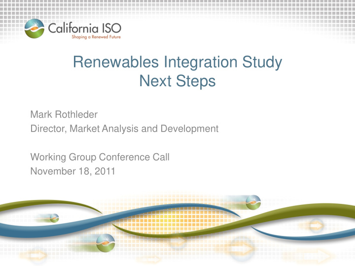 renewables integration study next steps