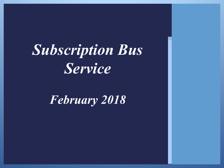 subscription bus