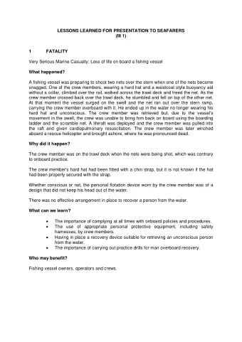 LESSONS LEARNED FOR PRESENTATION TO SEAFARERS  (III 1)  1  FATALITY  Very Serious Marine Casualty: