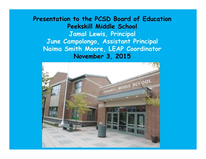 presentation to the pcsd board of education peekskill