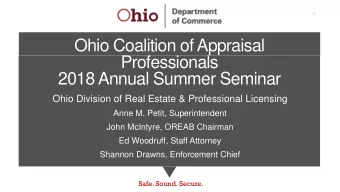 Ohio Coalition of Appraisal  Professionals  2018 Annual Summer Seminar  Ohio Division of Real