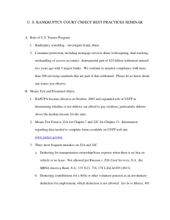 U. S. BANKRUPTCY COURT CM/ECF BEST PRACTICES SEMINAR A. Role of U.S. Trustee Program 1. Bankruptcy