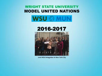 2016  2016-2017  2017  2016 WSU Delegation in New York City  WHAT DO YOU  DO &amp; WHAT DO YOU GET?