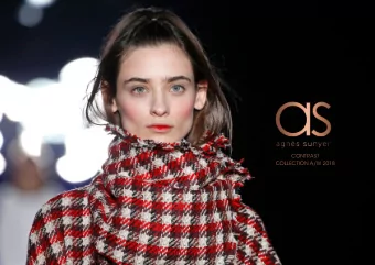 CONTRAST  COLLECTION A/W 2018  Agnes Sunyers designs are thought for the woman  of the twenty