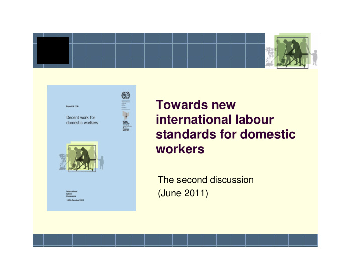 towards new international labour standards for domestic