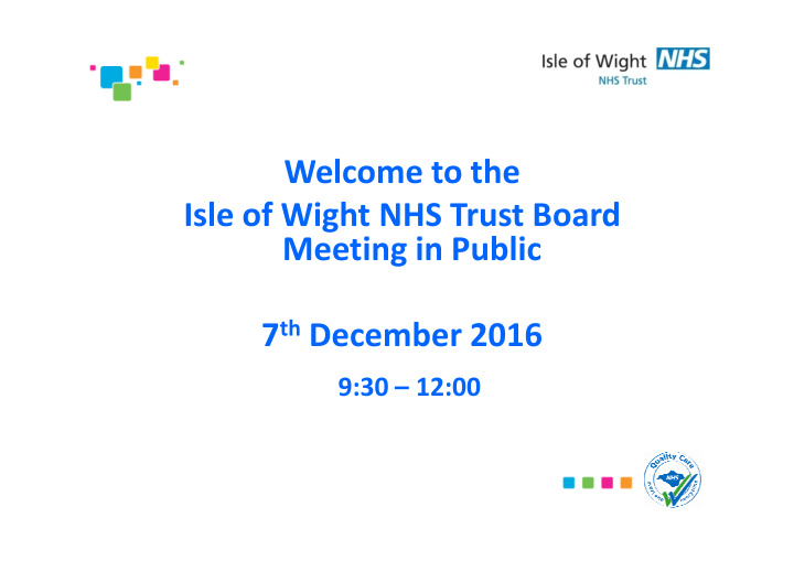 welcome to the isle of wight nhs trust board meeting in