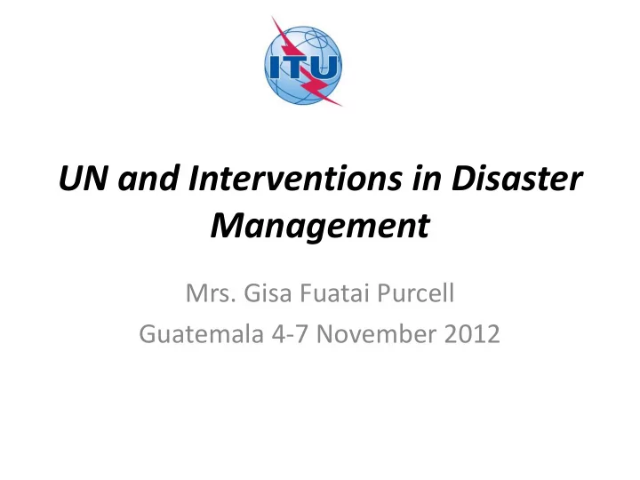 un and interventions in disaster management