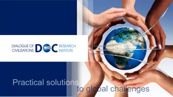 1  WHO WE ARE  The Dialogue of Civilizations Research Institute (DOC) is an international think