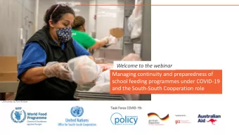 Managing continuity and preparedness of  school feeding programmes under COVID-19  and the