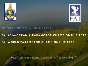 Royal Aeronautic Sports Association of Thailand (RASAT)  T H E  O R G A N I S E R  Royal