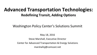 Advanced Transportation Technologies:  Redefining Transit, Adding Options Washington Policy