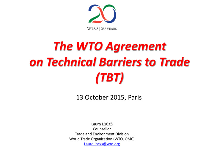 the wto agreement on technical barriers to trade tbt
