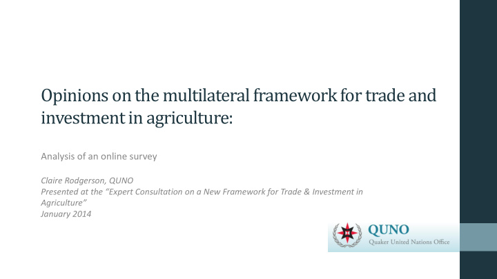 opinions on the multilateral framework for trade and