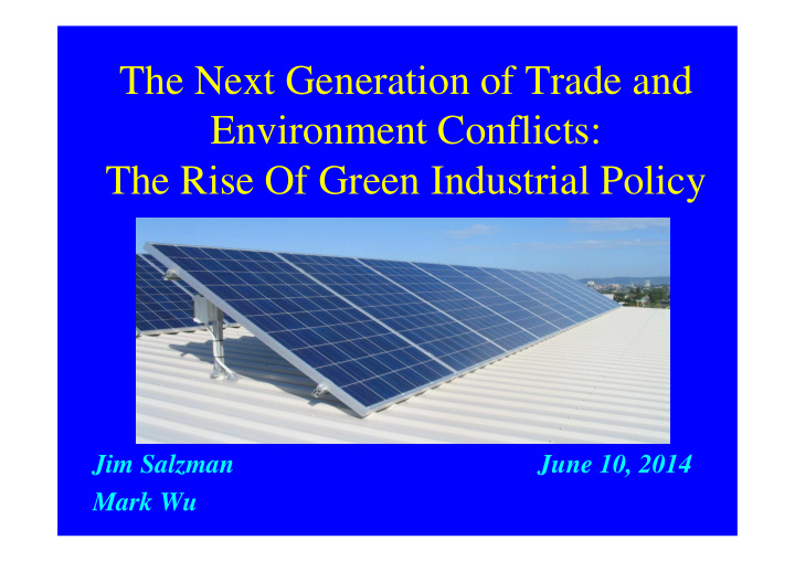 the next generation of trade and environment conflicts