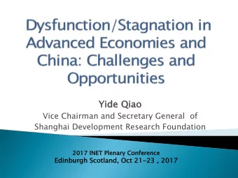 Yide Qiao  Yi  ao  Vice Chairman and Secretary General  of  Shanghai Development Research