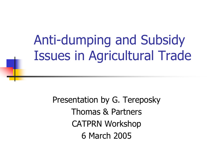 anti dumping and subsidy issues in agricultural trade