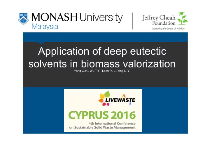 application of deep eutectic solvents in biomass