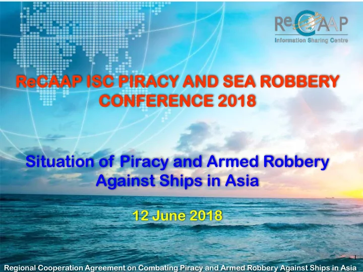 recaap i aap isc p piracy and s sea robber bbery y