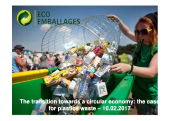 The transition towards a circular economy: the case  The transition towards a circular economy: the