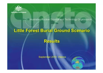 Little Forest Burial Ground Scenario  Little Forest Burial Ground Scenario  Results  Results