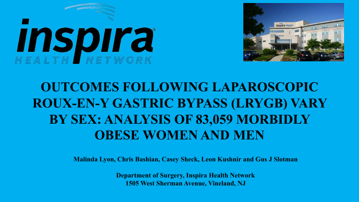 outcomes following laparoscopic roux en y gastric bypass