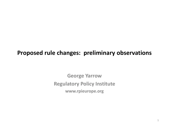 proposed rule changes preliminary observations
