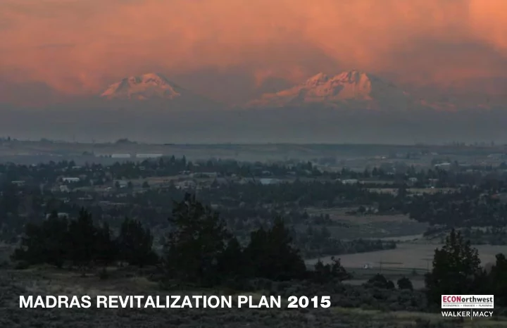 madras revitalization plan 2015 2004 plan recommendations
