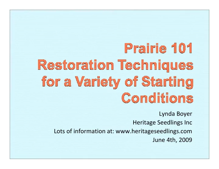 lynda boyer heritage seedlings inc lots of information at